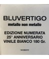 Bluvertigo – Metallo Non Metallo (2LP BIANCO - NUMERATO)