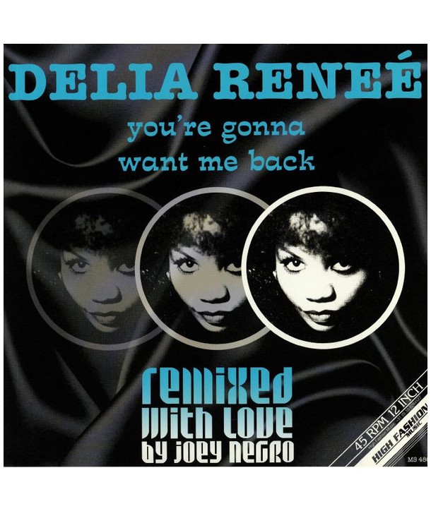 Delia Reneé – You're Gonna Want Me Back (VINILE12")