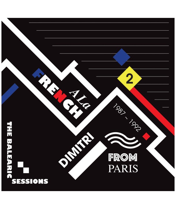 Dimitri From Paris – A La French The Balearic Sessions 1987-1992 - 2 (VINILE 12")