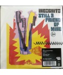 Incognito / Urban Species – Still A Friend Of Mine / Spiritual Love (VINILE 7")